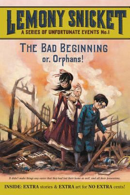 Bad Beginning No. 1 : Or, Orphans! B3522