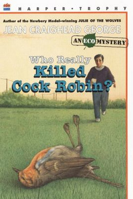 Who Really Killed Cock Robin? B0934