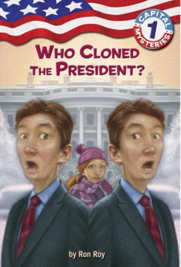 Who Cloned the President? B3568