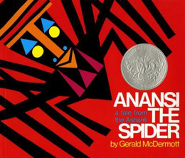 Anansi the Spider : A Tale from the Ashanti B0897
