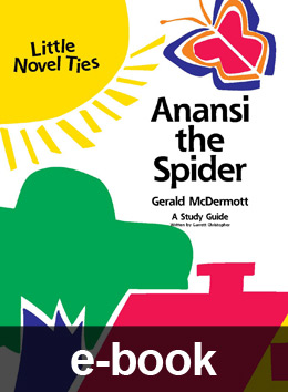 Anansi the Spider (Little Novel-Tie eBook) EB0897