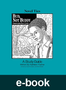 Bud, Not Buddy (Novel-Tie eBook) EB3309