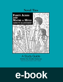 Forty Acres and Maybe a Mule (Novel-Tie eBook) EB3492