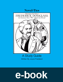 Narrative of the Life of Frederick Douglass (Novel-Tie eBook) EB3829