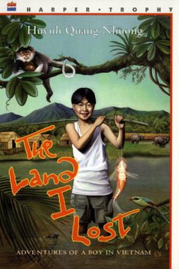 Land I Lost : Adventures of a Boy in Vietnam B0261