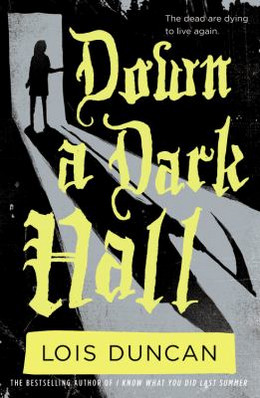 Down a Dark Hall B0144