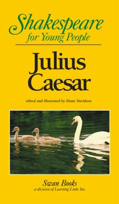 Julius Caesar : Shakespeare for Young People B8003