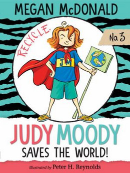 Judy Moody Saves the World! B0309