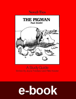 Pigman (Novel-Tie eBook) EB0083