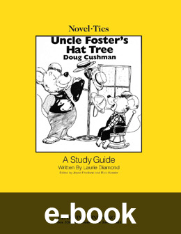 Uncle Foster's Hat Tree (Novel-Tie eBook) EB3115