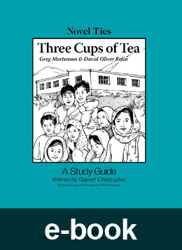 Three Cups of Tea: One Man's Journey to Change the World... One Child at a Time (Novel-Tie eBook) EB3806